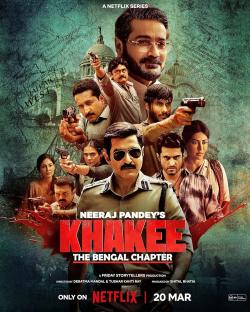 Khakee: The Bengal Chapter (2025)