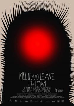 Kill It and Leave This Town (2021)