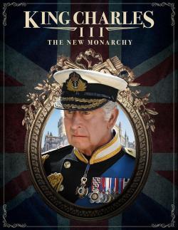 King Charles III: The New Monarchy (2023)