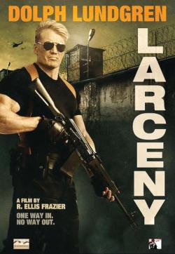 Larceny (2017)