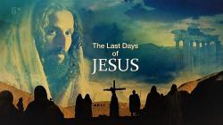 Last Days of Jesus (2017)