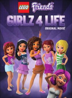 Lego Friends: Girlz 4 Life (2016)