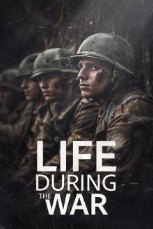 Life During the War (2025)
