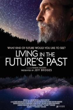 Living in the Future's Past (2018)