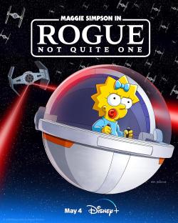 Maggie Simpson in Rogue Not Quite One (2023)