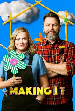 Making It (2018)