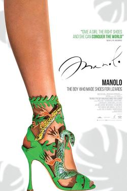 Manolo: The Boy Who Made Shoes for Lizards (2017)