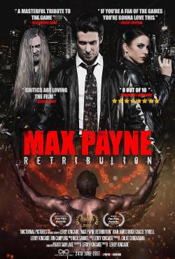 Max Payne: Retribution (2017)