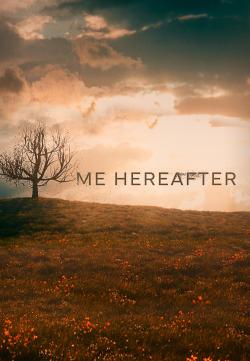 Me Hereafter (2024)