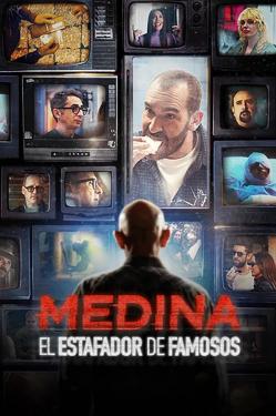 Medina: The Celebrity Scammer (2024)