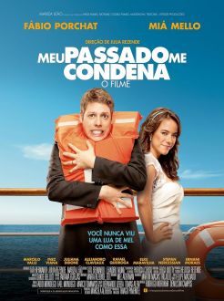 Meu Passado Me Condena: O Filme (2013)