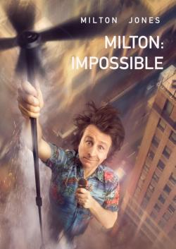 Milton Jones - Milton Impossible (2023)