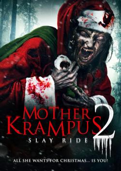 Mother Krampus 2: Slay Ride (2018)