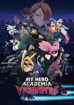 My Hero Academia: Vigilantes (2025)