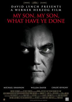 My Son, My Son, What Have Ye Done (2010)