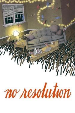 No Resolution (2017)