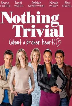 Nothing Trivial (2011)