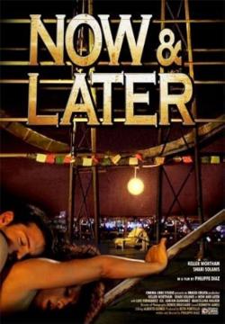 Now & Later (2011)
