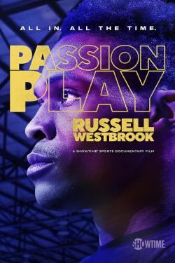 Passion Play: Russell Westbrook (2021)