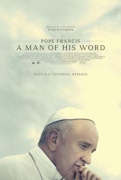Pope Francis: A Man of His Word (2018)