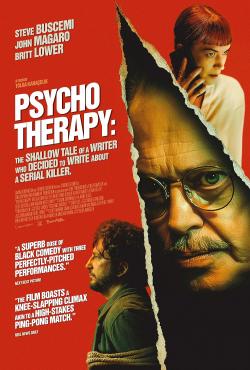 Psycho Therapy: The Shallow Tale of a Writer Who Decided to Write about a Serial Killer (2024)