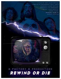 Rewind or Die (2023)