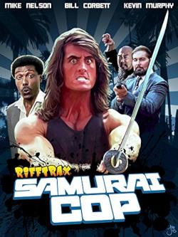 RiffTrax Live: Samurai Cop (2017)