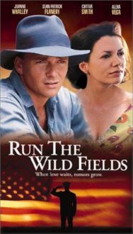 Run the Wild Fields (2000)
