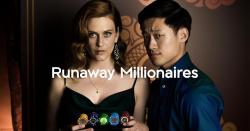 Runaway Millionaires (2019)