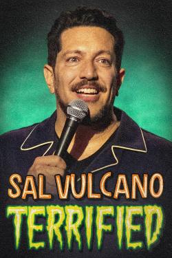 Sal Vulcano: Terrified (2024)