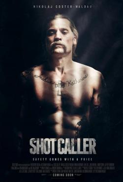 Shot Caller (2017)
