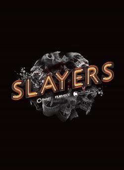 Slayers (2022)