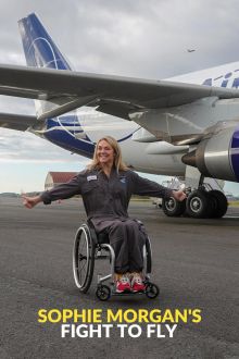 Sophie Morgan's Fight to Fly (2024)
