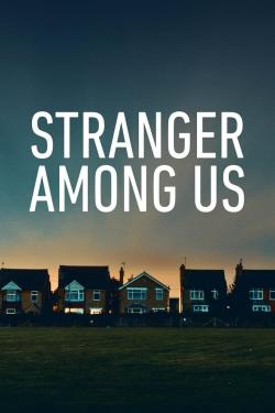 Stranger Among Us (2020)