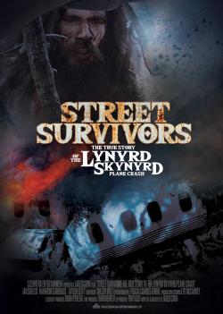 Street Survivors: The True Story of the Lynyrd Skynyrd Plane Crash (2020)