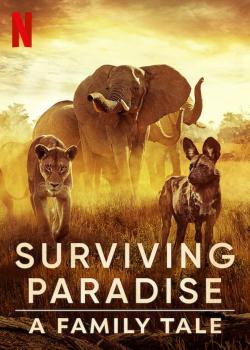 Surviving Paradise: A Family Tale (2022)