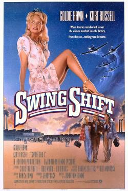Swing Shift (1984)