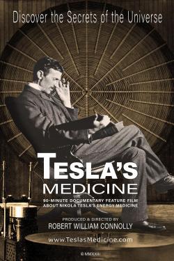 Tesla's Medicine - The Universal Fluid (2022)