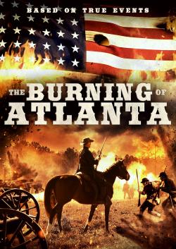 The Burning of Atlanta (2020)