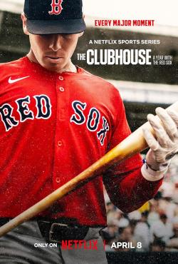 The Clubhouse: A Year with the Red Sox (2025)