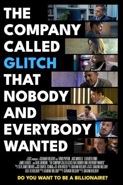 The Company Called Glitch That Nobody and Everybody Wanted (2024)