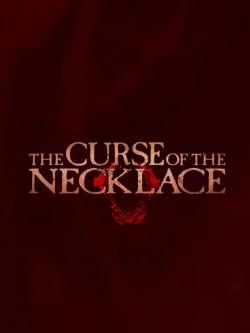 The Curse of the Necklace (2024)