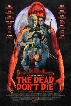 The Dead Don't Die (2019)