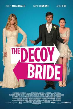 The Decoy Bride (2012)