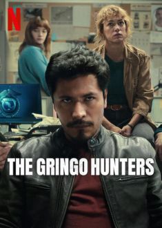 The Gringo Hunters (2025)