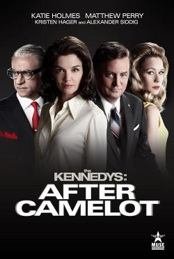 The Kennedys After Camelot (2017)