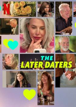 The Later Daters (2024)