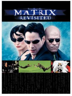 The Matrix Revisited (2001)