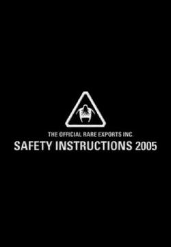 The Official Rare Exports Inc. Safety Instructions (2005) (2005)