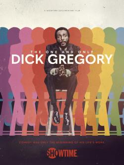 The One and Only Dick Gregory (2021)